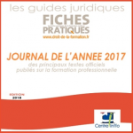 Journal de l’année 2017 des principaux textes officiels publiés sur la formation professionnelle