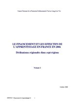 Le financement et les effectifs de l'apprentissage en France en 2008. Volume 2
