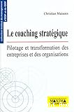 Le coaching stratégique