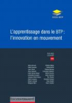 L’apprentissage dans le BTP : l’innovation en mouvement - Dossier