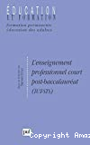 L'enseignement professionnel court post-baccalauréat - IUT-STS