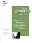 Working paper, n°15 - septembre 2022 - EDEC et transition écologique, un instrument d’action publique qui verdit les politiques de branches ?