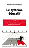 Le système éducatif
