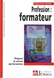 Profession formateur