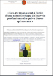 "Les 45-50 ans sont à l’orée d’une nouvelle étape de leur vie professionnelle qui va durer quinze ans"