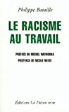 Racisme au travail (Le)
