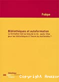 Bibliothèques et autoformation