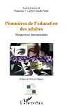 Pionnières de l'éducation des adultes