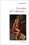 L'invention de l