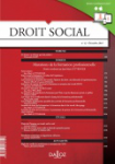 Droit social, n°12 - décembre 2016 - Mutations de la formation professionnelle (dossier)