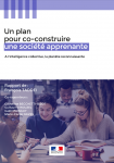 Un plan pour co-construire une société apprenante : à l'intelligence collective, la planète reconnaissante