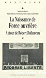 La naissance de Force ouvrière