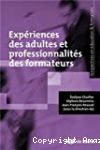Expériences des adultes et professionnalités des formateurs