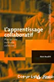 L'apprentissage collaboratif