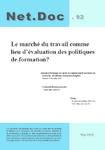 Le marché du travail comme lieu d’évaluation des politiques de formation?