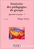 Itinéraire des pédagogies de groupe