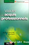 Valider les acquis professionnels