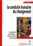 La conduite humaine du changement