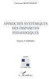 Approches systémiques des dispositifs pédagogiques