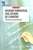 Devenir formateur, une affaire de carrière