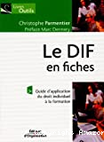 Le DIF en fiches
