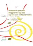 Valoriser le potentiel d'apprentissage des expériences professionnelles