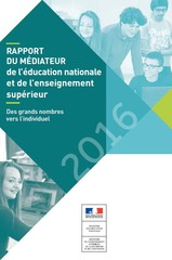 Rapport 2016 du médiateur de l'Education nationale et de l'Enseignement supérieur