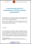 La mort annoncée du CIF et sa transmutation en "droit de la transition professionnelle ?"