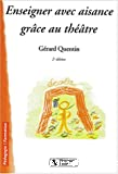 Enseigner avec aisance grâce au théatre