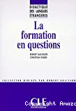 Formation en questions (La)