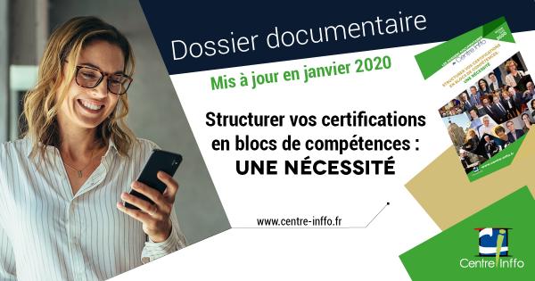 Structurer vos certifications en blocs de compétences : une nécessité - édition 2020
