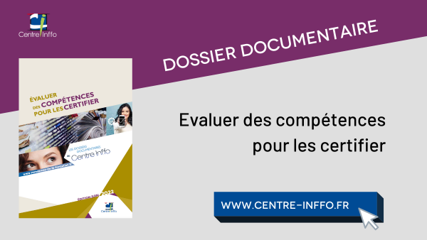 Evaluer des compétences pour les certifier - Edition juin 2022