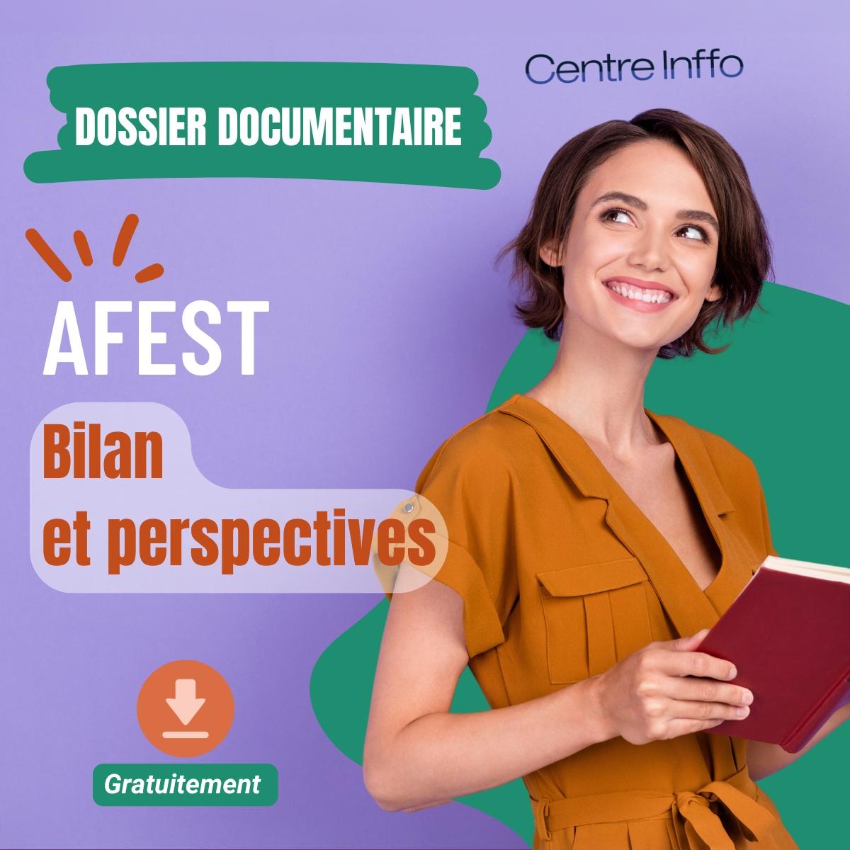 AFEST : bilan et perspectives - Edition septembre 2025