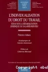 L'individualisation du droit du travail