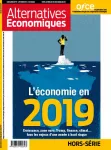 Alternatives économiques, hors-série n°117 - février 2019 - L'économie en 2019 ?