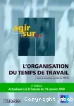 L'organisation du temps de travail